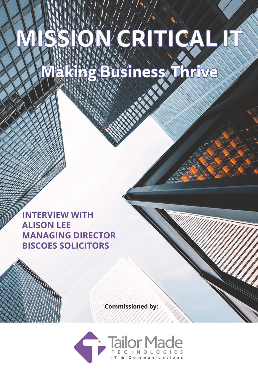 Mission Critical IT - Making Businesses Thrive Biscoes Solicitors and Tailor Made Technologies